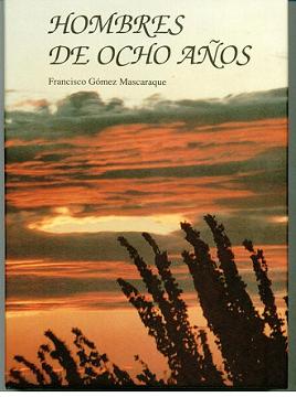 Hombres de ocho años